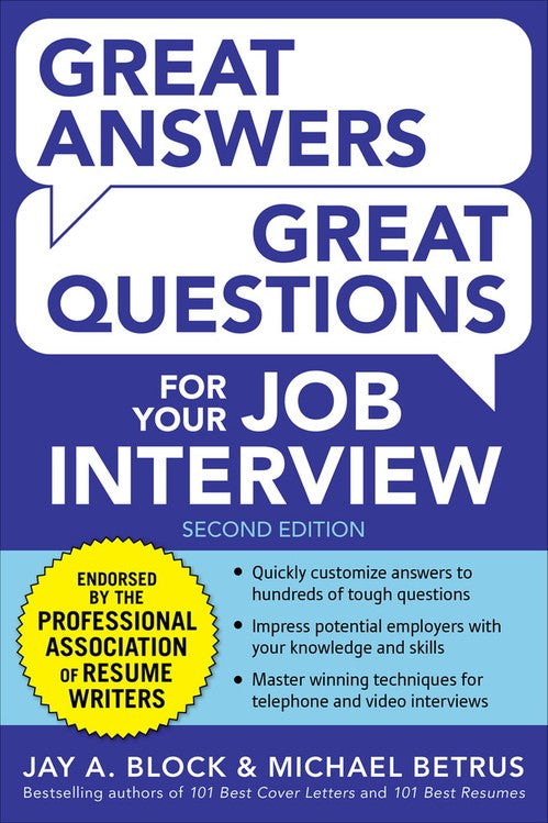 Great Answers, Great Questions For Your Job Interview