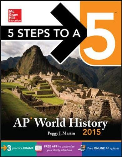 5 Steps to a 5 AP World History, 2015 Edition