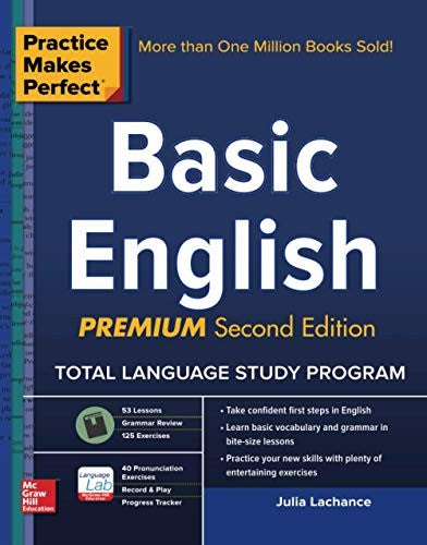 Practice Makes Perfect Basic English, Second Edition
