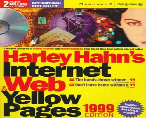 Harley Hahn's Internet and Web Yellow Pages