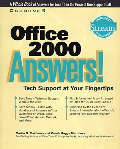 Office 2000 answers! Tech Support at Your Fingertips