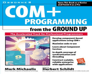 COM+ Programming from the Ground Up 