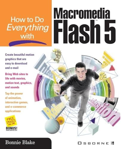How To Do Everything with Macromedia Flash (TM) 5