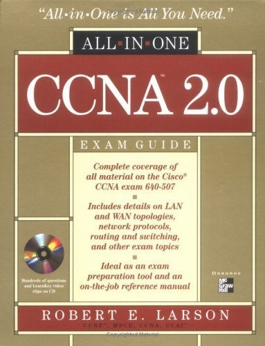 CCNA 2.0 All-in-one Exam Guide (Exam 640-507)