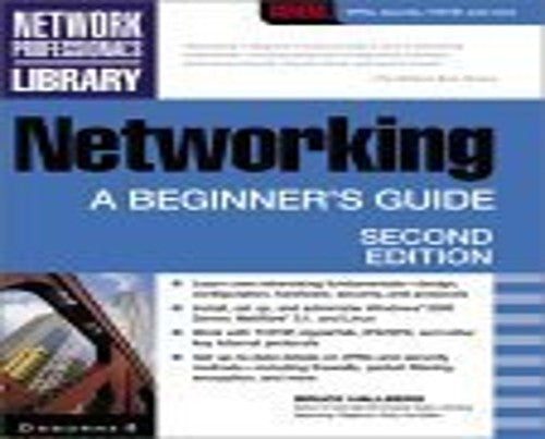Networking: A Beginner's Guide