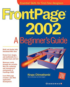 FrontPage(r) 2002: A Beginner's Guide 