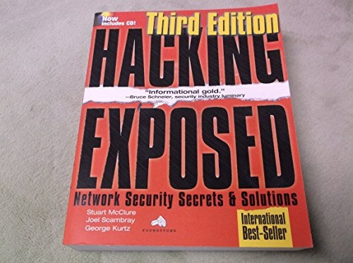 Hacking Exposed: Network Security Secrets & Solutions, Third Edition