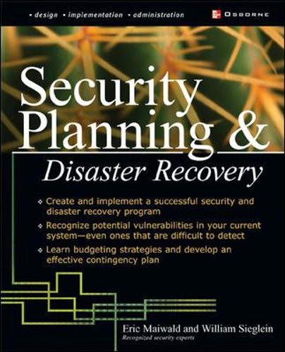 Security Planning and Disaster Recovery