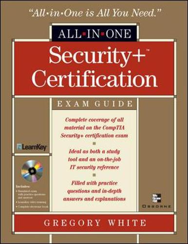 Security+ Certification All-in-One Exam Guide