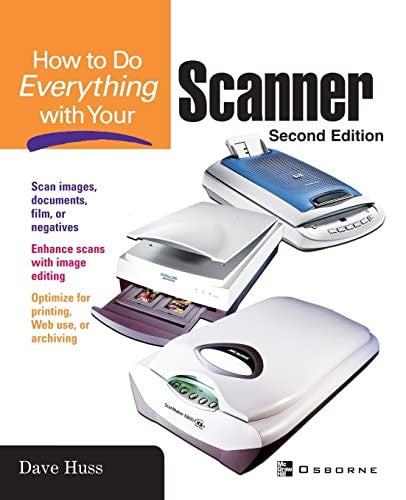 How To Do Everything with Your Scanner
