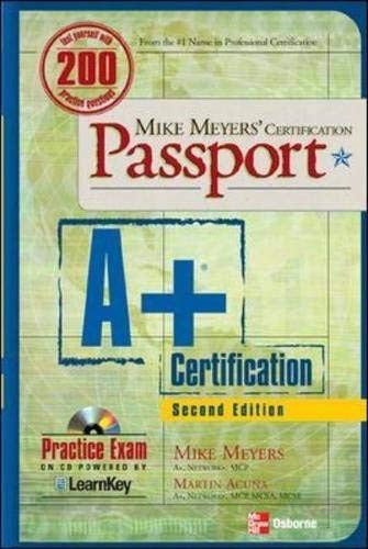 MIKE MEYERS' A+(R) CERTIFICATION PASSPORT, SECOND EDITION