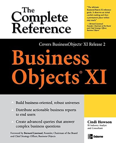 BusinessObjects XI (Release 2): The Complete Reference