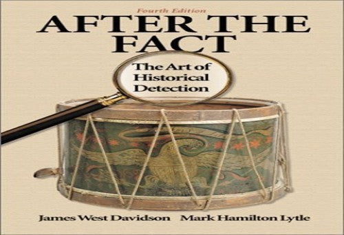 After the Fact: The Art of Historical Detection Combined