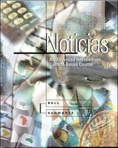 Noticias: An Advanced Intermediate Content-based Course