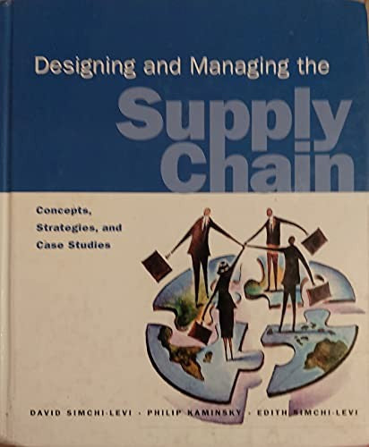 Designing and Managing the Supply Chain