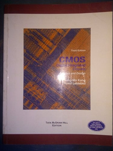 CMOS Digital Integrated Circuits Analysis & Design