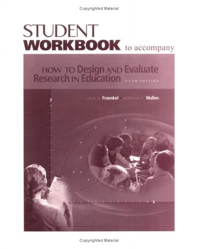 Work Book: Wb How to Design & Eval Res Educ