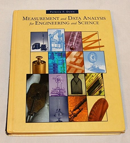 Measurement and Data Analysis for Engineering and Science