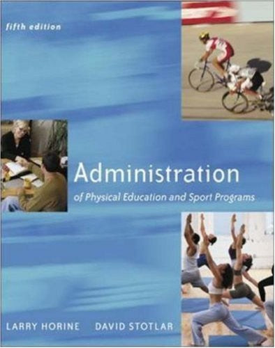 Administration of Physical Education and Sport Programs
