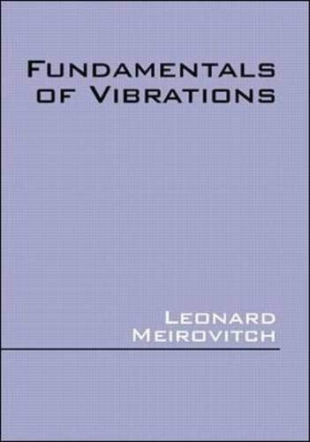 Fundamentals of Vibrations