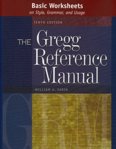 Basic Worksheets to Accompany the Gregg Reference Manual