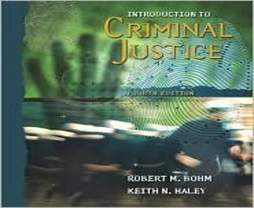 Introduction to Criminal Justice