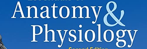 Essentials of Anatomy & Physiology