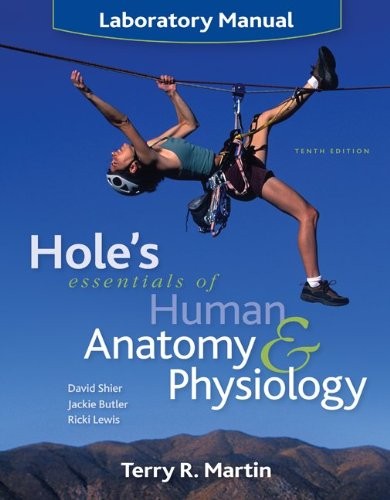 Hole's Essentials of Human Anatomy & Physiology Laboratory Manual