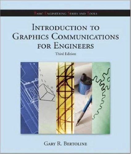 Introduction to Graphics Communications for Engineers