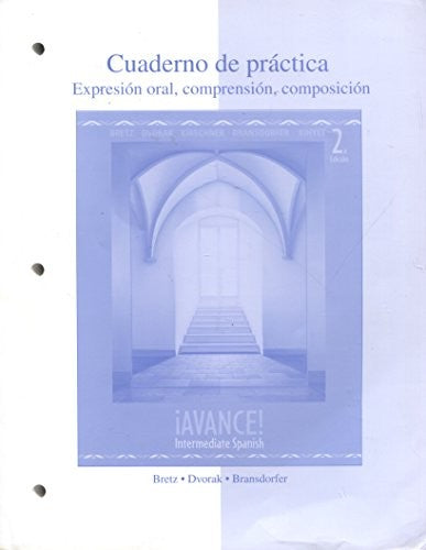 Workbook/Laboratory Manual to Accompany Avance! Intermediate Spanish