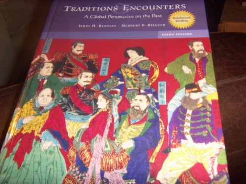 Traditions & Encounters (Reinforced Nasta Binding for Secondary Market) W/ Primary Source Investigator CD 2006