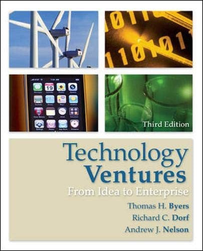 Technology Ventures: From Idea to Enterprise