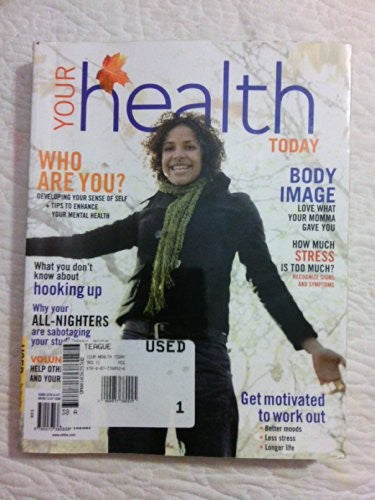 Your Health Today: Choices in a Changing Society