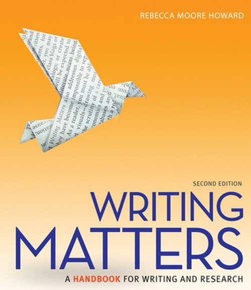 Writing Matters: A Handbook for Writing and Research (Comprehensive ...