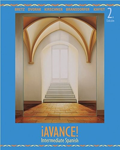 Avance! Intermediate Spanish Student Edition