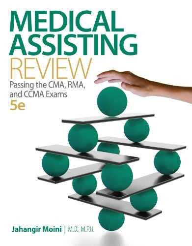 Medical Assisting Review: Passing the Cma, Rma, and Ccma Exams