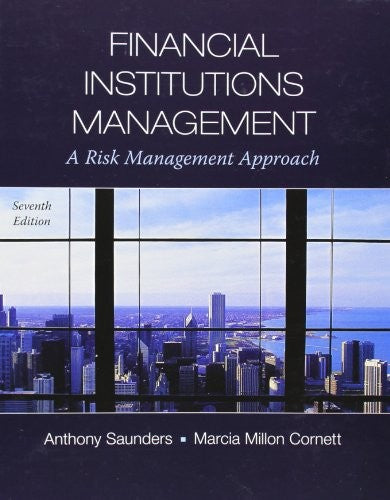Financial Institutions Management: A Risk Management Approach