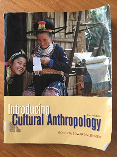 Introducing Cultural Anthropology
