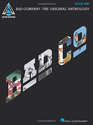 Bad Company - The Original Anthology