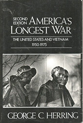 America's Longest War: USA and Vietnam