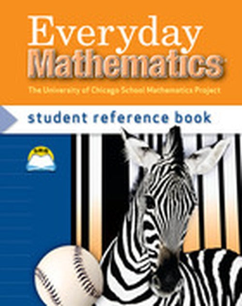 Everyday Mathematics, Grade 3, Student Reference Book