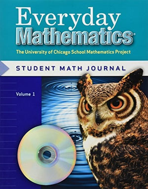 Everyday Mathematics Student Math Journal, Volume 1 Grade 5