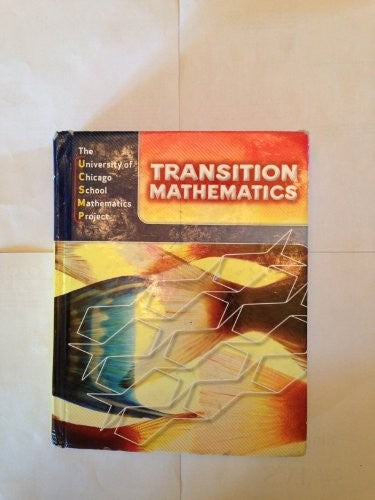 Transition Mathematics: Ucsmp Grades 6-12
