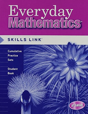 Everyday Mathematics, Grade 4, Skills Links Student Edition