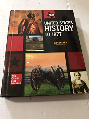 Teks United States History to 1877 Student Edition By Mcgraw Hill ...