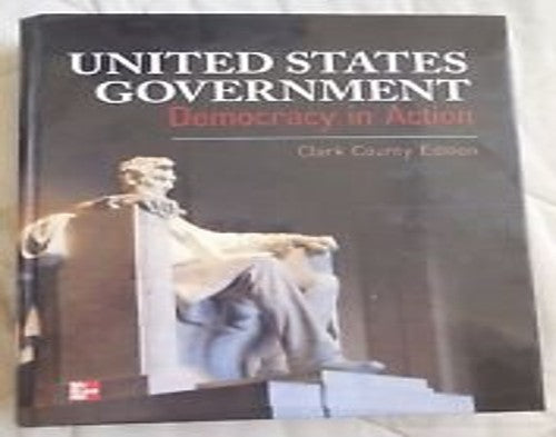 United States Government Democracy in Action 2012 Clark County Edition