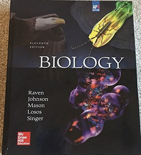Raven, Biology (C) 2017, 11E (AP Edition) Student Edition