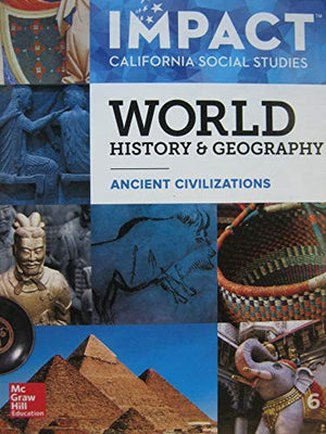 Impact California Social Studies World Histor