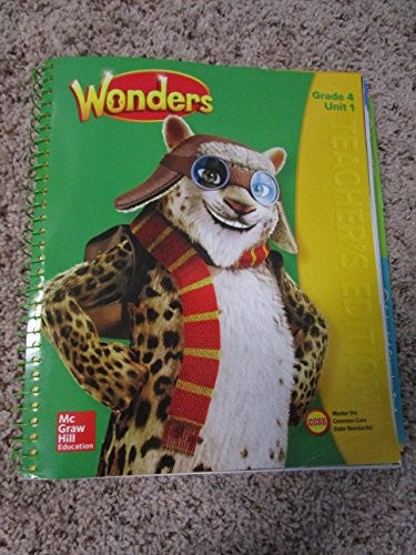 Wonders Teacher's Edition, Volume 1, Grade 4