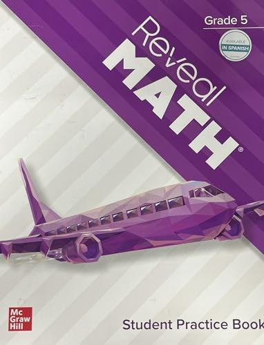 Reveal Math, Grade 5, Student Practice Book